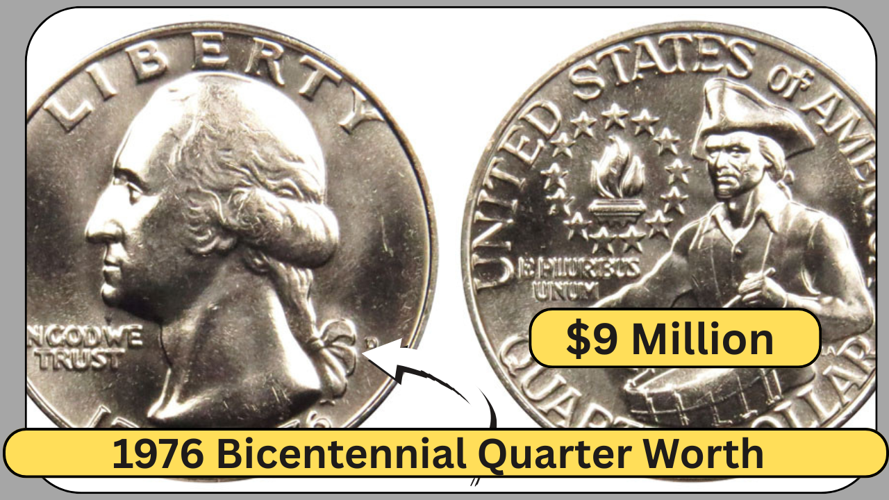 1976 Bicentennial Quarter Worth $9 Million – One Could Be Hiding in Your Pocket Right Now