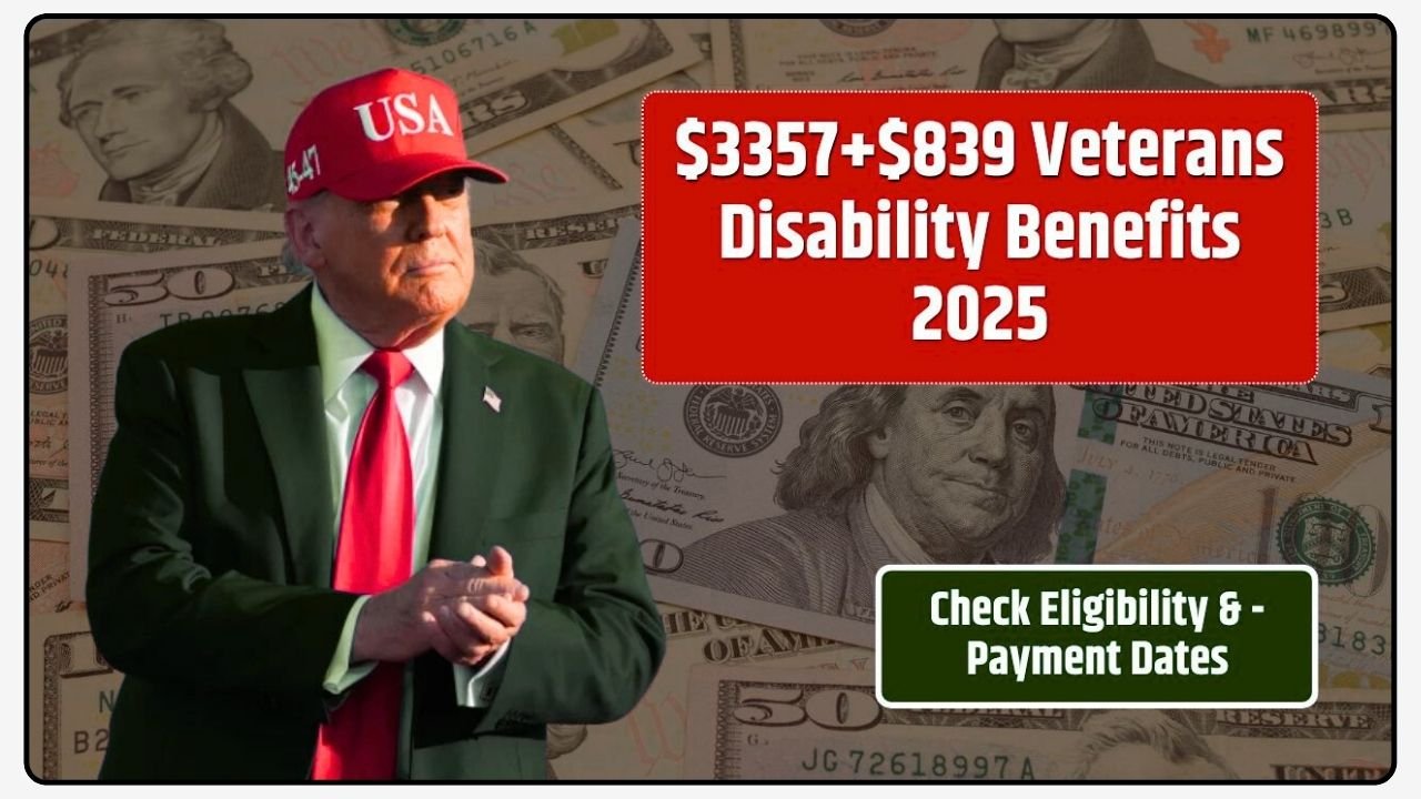 $3357+$839 Veterans Disability Benefits 2025 – Check Eligibility & -Payment Dates